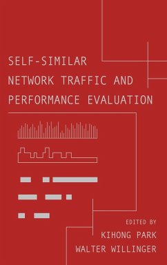 Self-Similar Network Traffic and Performance Evaluation - Park, Kihong / Willinger, Walter (Hgg.)