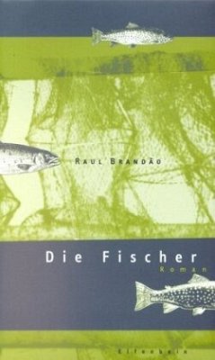 Die Fischer - Brandao, Raul