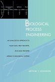 Biological Process Engineering