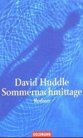 Sommernachmittage - Huddle, David