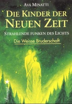 Cover Kinder der Neuen Zeit, Strahlende Funken des Lichts