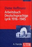 Arbeitsbuch Deutschsprachige Lyrik 1916-1945