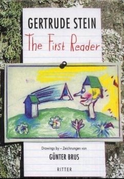 The First Reader - Stein, Gertrude