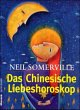 Das Chinesische Liebeshoroskop - Bild 1