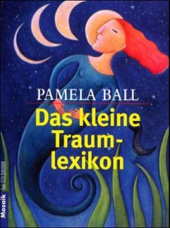 Das kleine Traumlexikon - Ball, Pamela