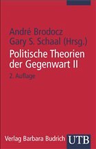 Politische Theorien der Gegenwart II: - Brodocz, André / Schaal, Gary S. (Hgg.)
