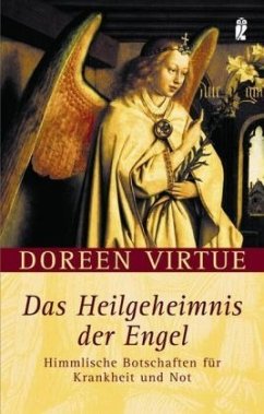 Das Heilgeheimnis der Engel - Virtue, Doreen