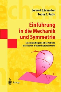 Einführung in die Mechanik und Symmetrie - Marsden, Jerrold E.;Ratiu, Tudor S.