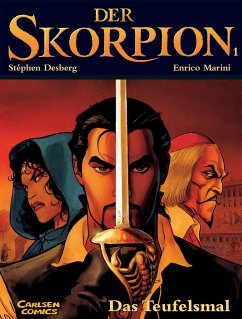 Das Teufelsmal / Der Skorpion Bd.1 - Desberg, Stephen; Marini, Enrico