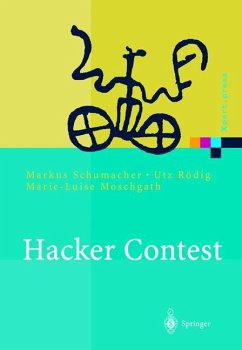Hacker Contest - Schumacher, Markus;Roedig, Utz;Moschgath, Marie-Luise