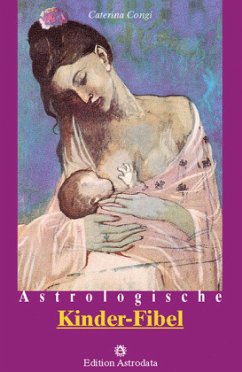 Astrologische Kinder-Fibel - Congi, Caterina
