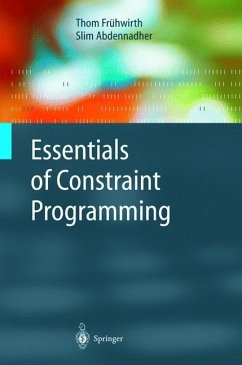 Essentials of Constraint Programming - Frühwirth, Thom;Abdennadher, Slim