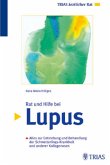 Rat und Hilfe bei Lupus Rat und Hilfe bei Lupus