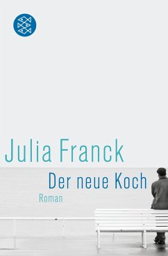 Der neue Koch - Franck, Julia