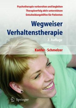 Wegweiser Verhaltenstherapie - Kanfer, Frederick H.;Schmelzer, Dieter