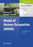 Model of Human Occupation (MOHO)