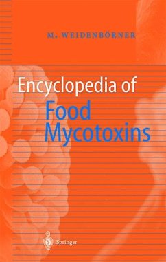 Encyclopedia of Food Mycotoxins - Weidenbörner, Martin