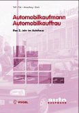 Das 2. Jahr im Autohaus / Automobilkaufmann / Automobilkauffrau