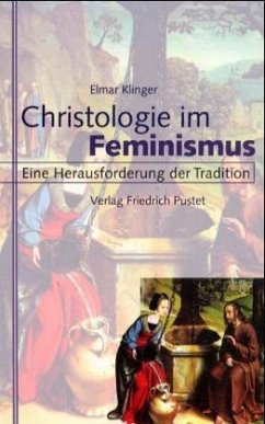 Christologie im Feminismus - Klinger, Elmar