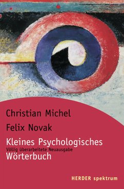 Kleines Psychologisches Wörterbuch - Michel, Christian; Novak, Felix