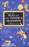 Alles über meine Freunde & Freundinnen / Alles über meine Freunde & Freundinnen