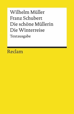 Die schöne Müllerin / Die Winterreise - Müller, Wilhelm;Schubert, Franz