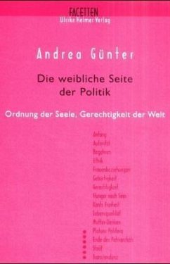 Die weibliche Seite der Politik - Günter, Andrea