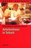 Arbeitnehmer in Teilzeit