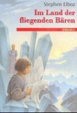 Im Land der fliegenden Bären