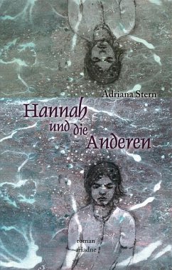 Hannah und die Anderen - Stern, Adriana