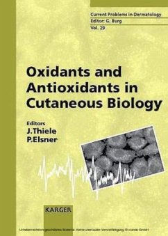 Oxidants and Antioxidants in Cutaneous Biology - Elsner, P. / Thiele, J. (eds.)