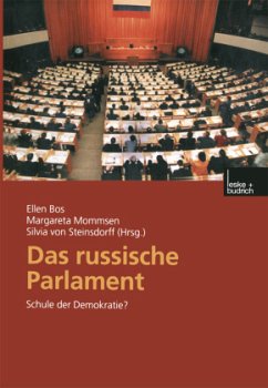 Das russische Parlament - Bos, Ellen / Mommsen, Margareta / Steinsdorff, Silvia von (Hgg.)