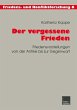 Der vergessene Frieden - Bild 1