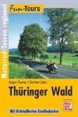 Fun-Tours. Thüringer Wald Fun-Tours. Thüringer Wald