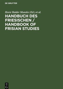 Handbuch des Friesischen / Handbook of Frisian Studies - Munske, Horst Haider (Hrsg.)