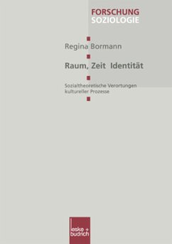 Raum, Zeit, Identität - Bormann, Regina