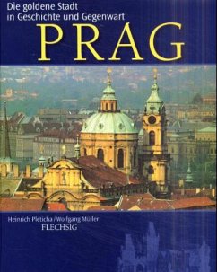 Prag - Pleticha, Heinrich;Müller, Wolfgang
