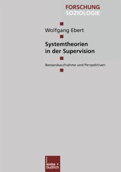 Systemtheorien in der Supervision - Ebert, Wolfgang
