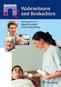 Wahrnehmen und Beobachten - Lauber, Annette; Schmalstieg, Petra