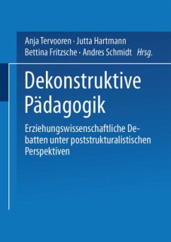 Dekonstruktive Pädagogik - Tervooren, Anja (Volume ed.)
