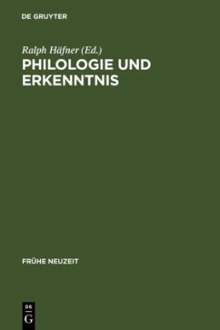 Philologie und Erkenntnis - Häfner, Ralph (Hrsg.)