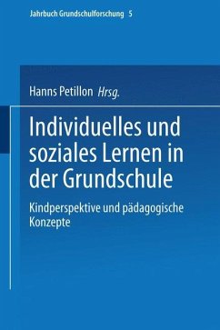 Individuelles und soziales Lernen in der Grundschule - Petillon, Hanns (Hrsg.)