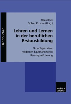 Lehren und Lernen in der beruflichen Erstausbildung