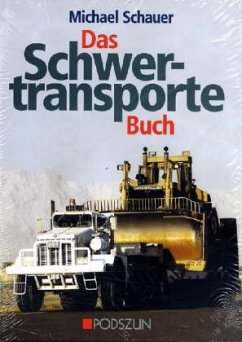 Das Schwertransporte-Buch - Schauer, Michael