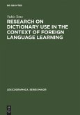 Research on Dictionary Use in the Context of Foreign Language Learning