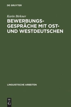 Bewerbungsgespräche mit Ost- und Westdeutschen - Birkner, Karin