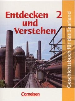 Cover 8. Schuljahr / Entdecken und Verstehen, Geschichtsbuch für Saarland Bd.2