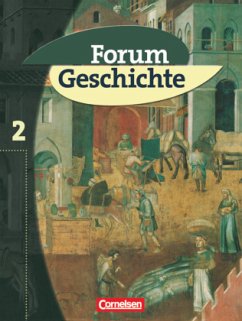 Forum Geschichte - Allgemeine Ausgabe - Band 2 / Forum Geschichte, Allgemeine Ausgabe 2 - Regenhardt, Hans-Otto;Kunz, Christoph;Buschmann, Kai;Tatsch, Claudia