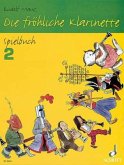 Die fröhliche Klarinette, Spielbuch