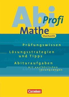 Abi-Profi Mathe. Stochastik - Abi-Profi Mathe